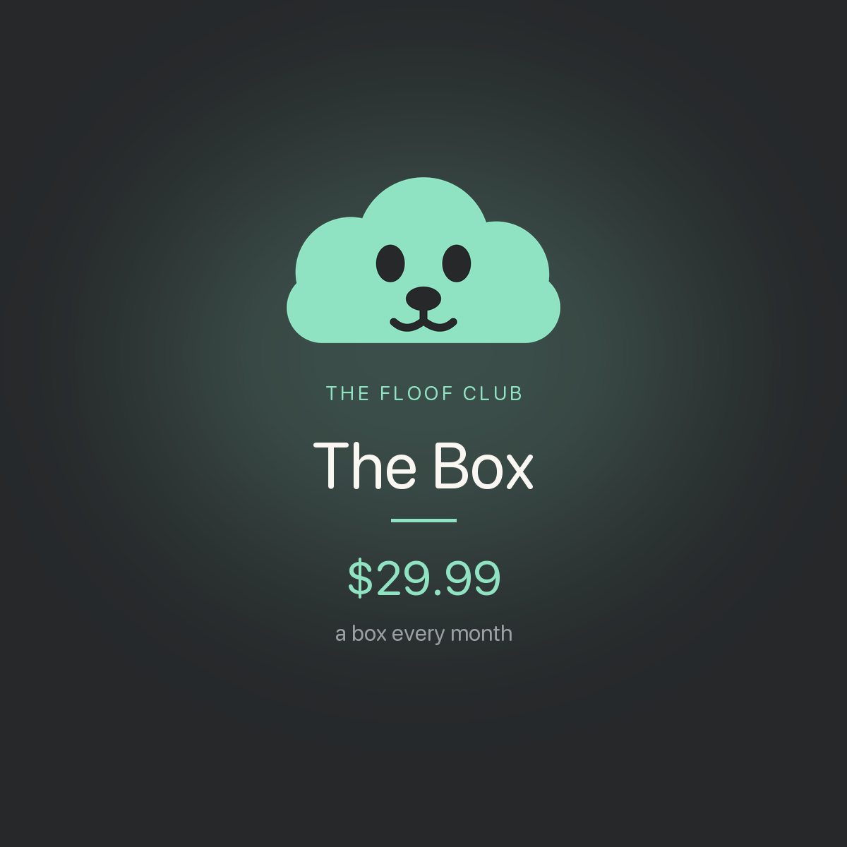 The Floof Club — The Box